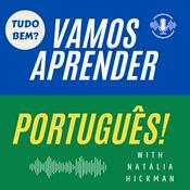 Podcast Tudo bem? Vamos aprender português!
