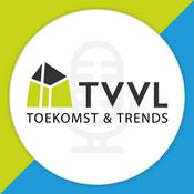 Podcast TVVL Toekomst & Trends podcast