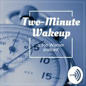 Podcast Two-Minute Wake Up