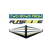 Podcast Two Rows From Ringside