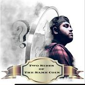 Podcast Two Sides of The Same Coin