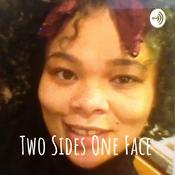Podcast Two Sides One Face