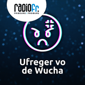 Podcast Ufreger vo de Wucha