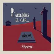 Podcast Ui, si aixequés el cap