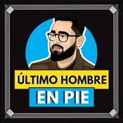 Podcast Último Hombre En Pie