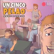 Podcast Un Cinco Pelao