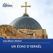 Podcast Un écho d'Israël