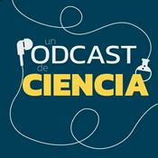 Podcast Un podcast de ciencia