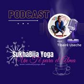 Podcast "Un Té para El Alma" de Sukhabija Yoga