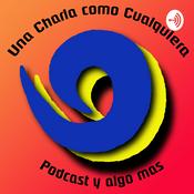 Podcast Una Charla Cualquiera