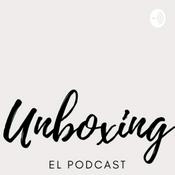 Podcast Unboxing: El podcast