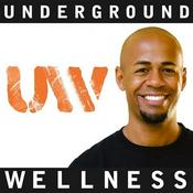 Podcast Underground Wellness Radio