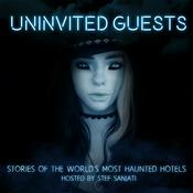 Podcast Uninvited Guests