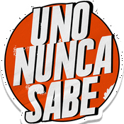 Podcast Uno Nunca Sabe