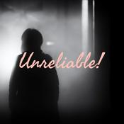 Podcast Unreliable!