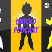 Podcast Untold Dragon Ball Podcast