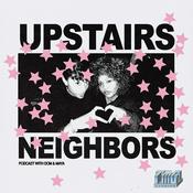 Podcast Upstairs Neighbors