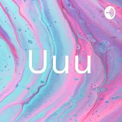 Podcast Uuu