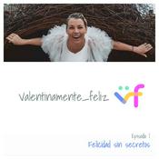 Podcast Valentinamente feliz