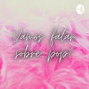 Podcast Vamos falar sobre pop?