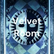 Podcast Velvet Room
