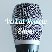 Podcast Verbal Review Show