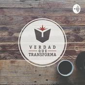 Podcast Verdad que Transforma