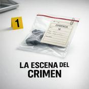 Podcast La Escena Del Crimen