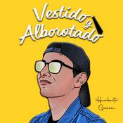 Podcast VESTIDO Y ALBOROTADO