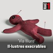 Via lliure - Il·lustres execrables