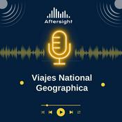 Podcast Viajes National Geographic