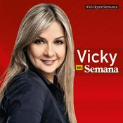 Podcast Vicky en Semana