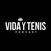 Podcast Vida y Tenis