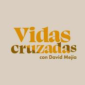 Podcast Vidas cruzadas