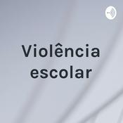 Podcast Violência escolar