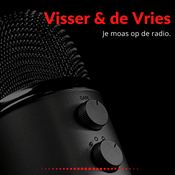 Podcast Visser & de Vries - Je moas op de radio