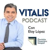 Podcast Vitalis Podcast con Eloy López