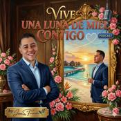 Podcast Vive Una Luna De Miel Contigo | Psicología, Neurociencia y Amor Propio para Sanar"