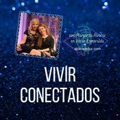 Podcast Vivir Conectados | Aldea de Luz | Radio