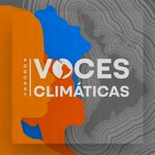 Podcast Voces Climáticas