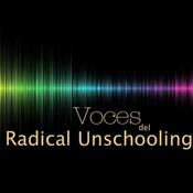 Podcast Voces del Radical Unschooling