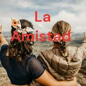 Podcast La Amistad