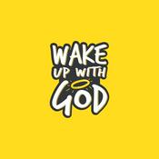 Podcast Wake Up With God: Weekday Devotional and Bible Study