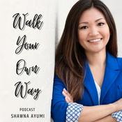 Podcast Walk Your Own Way