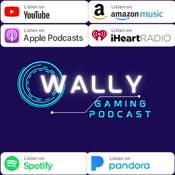 Podcast WALLY GAMING PODCAST