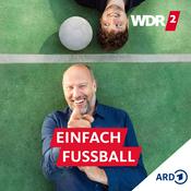 Podcast WDR 2 Einfach Fußball