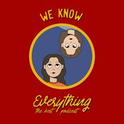 Podcast We Know Everything