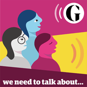 Podcast We Need to Talk About...