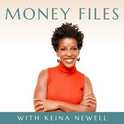 Podcast Money Files: Money Mindset &amp; Personal Finance