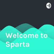 Podcast Welcome to Sparta